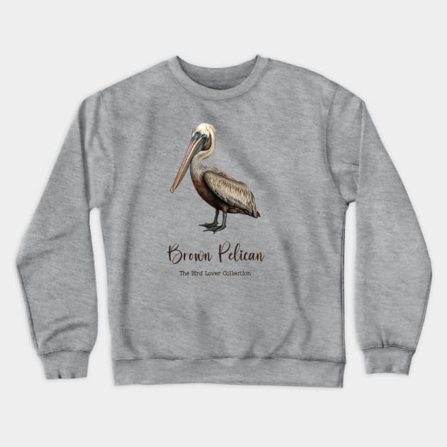 Brown Pelican - The Bird Lover Collection Crewneck Sweatshirt by goodoldvintage